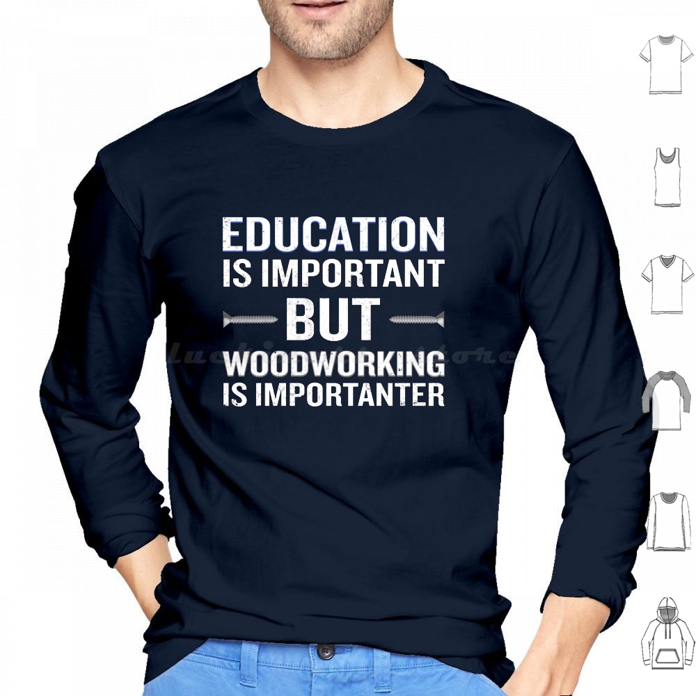 Ağaç İşleme Önemlidir Komik Ma - Woodworking Quotes Funny incelemesi ve fiyatı